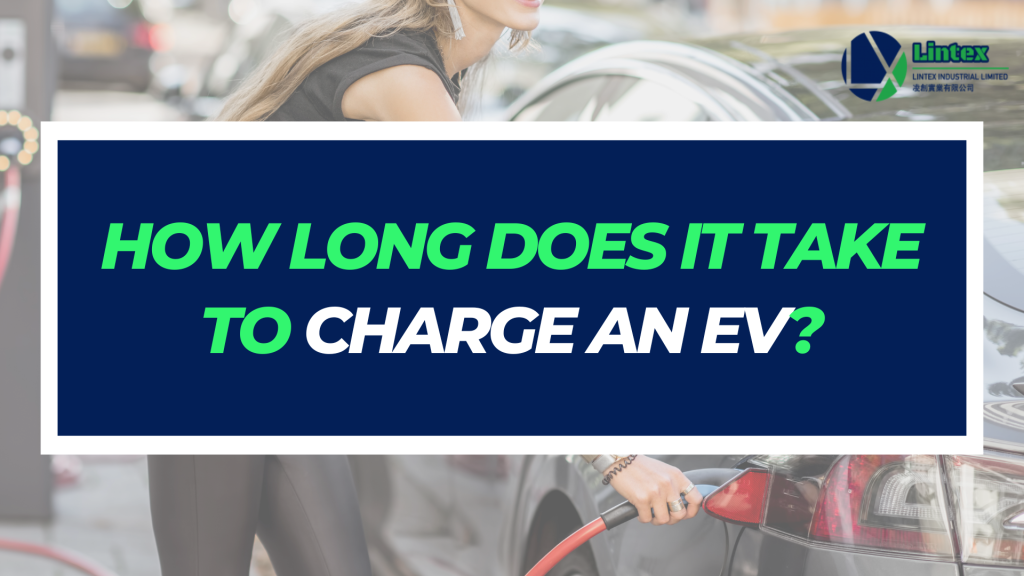 How long does it take to charge an EV?